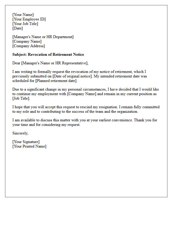 Change of Circumstances Revocation of Retirement Notice Letter