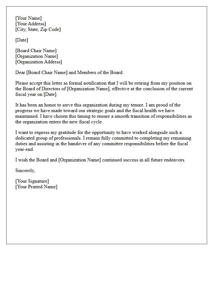 Fiscal Year-End Board of Directors Retirement Resignation Letter