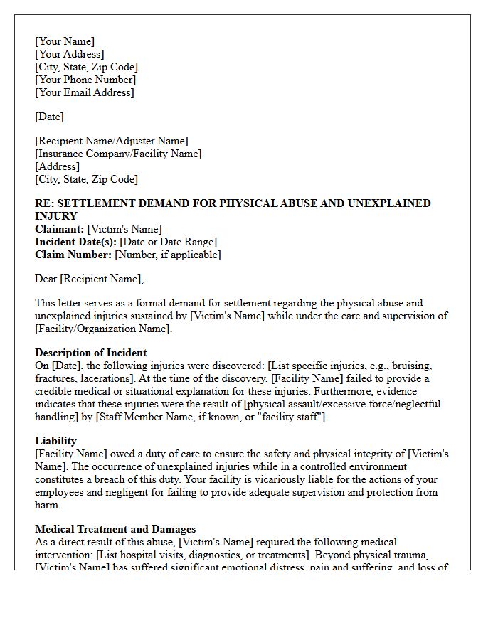 Unexplained Injury And Physical Abuse Settlement Demand Letter