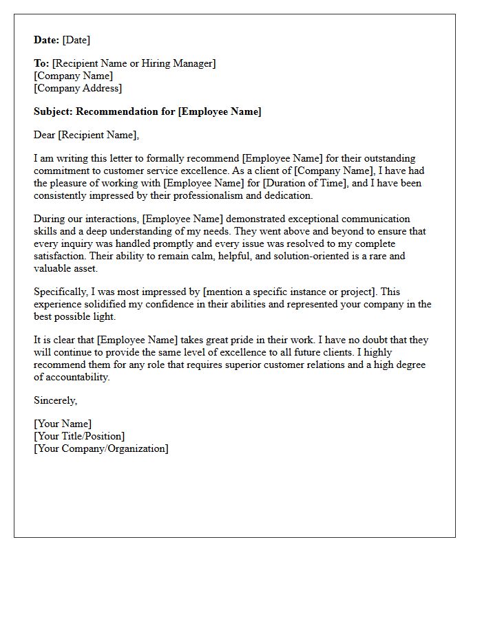 Client Supported Customer Service Excellence Recommendation Letter
