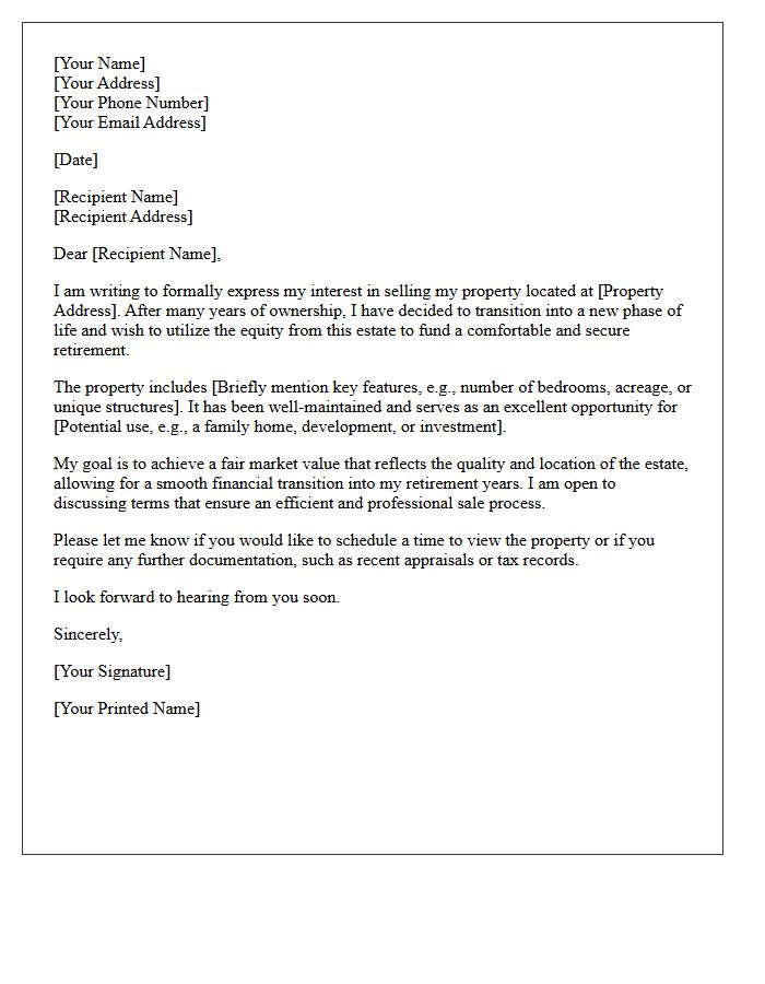 Selling Your Estate to Fund a Comfortable Retirement Letter