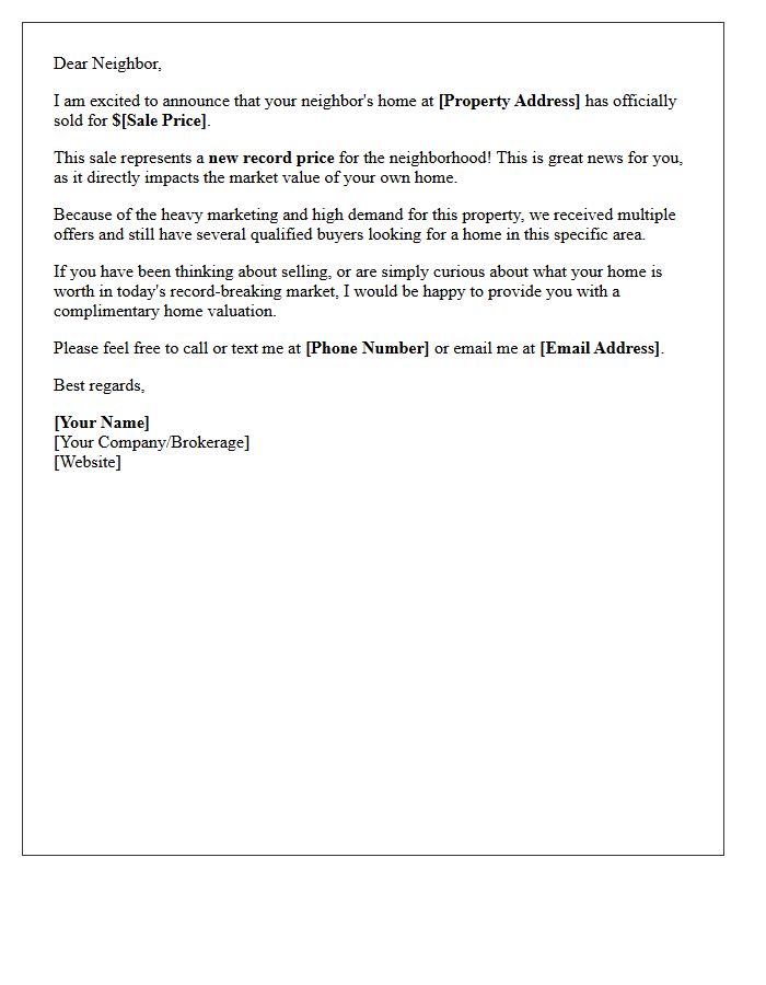 Neighborhood Record Price Just Sold Letter