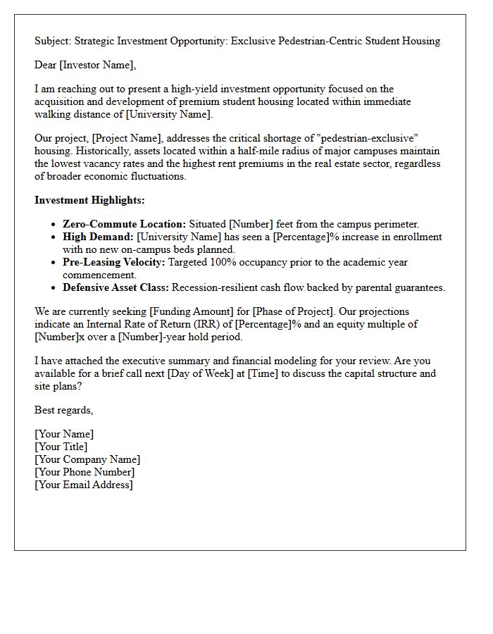 Exclusive Pedestrian Student Housing Proximity Investor Pitch Letter