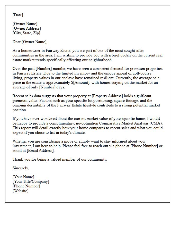 Fairway Estate Market Update and Premium Value Letter