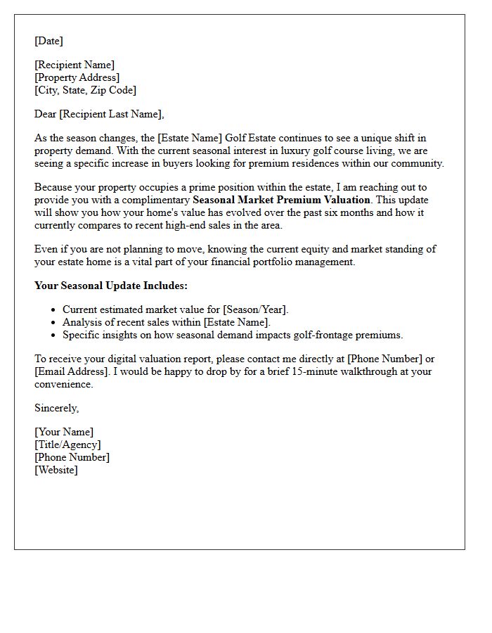 Seasonal Market Premium Valuation Golf Estate Letter