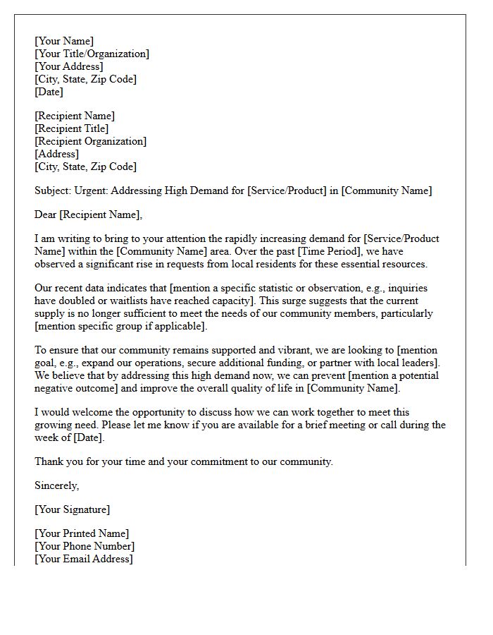 High Demand In Your Community Letter