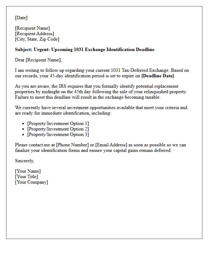 Approaching Deadline 1031 Exchange Investment Letter