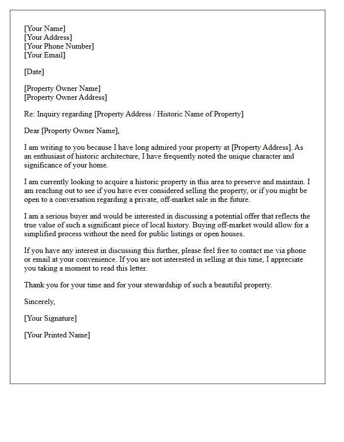 Off-Market Historic Property Inquiry Letter