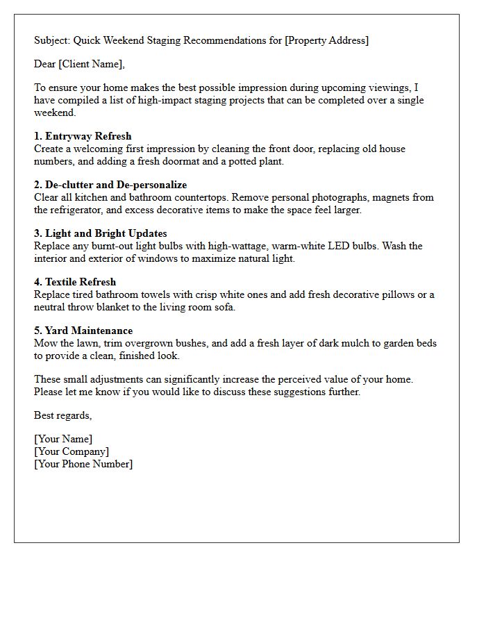Quick Weekend Staging Projects Recommendation Letter