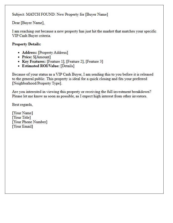 VIP Cash Buyer Property Alert Match Letter