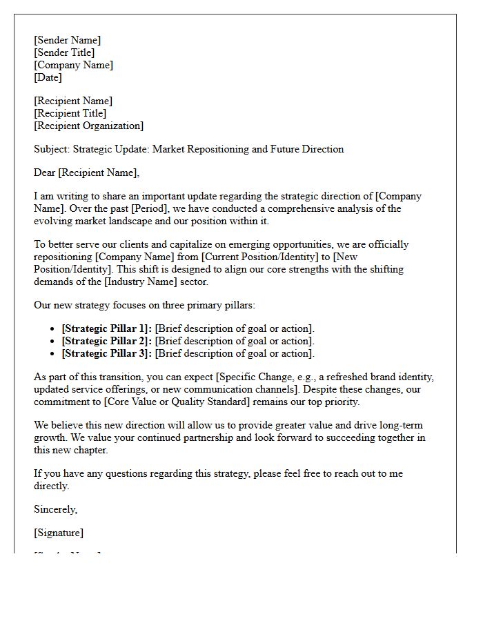 Market Repositioning And Strategy Letter