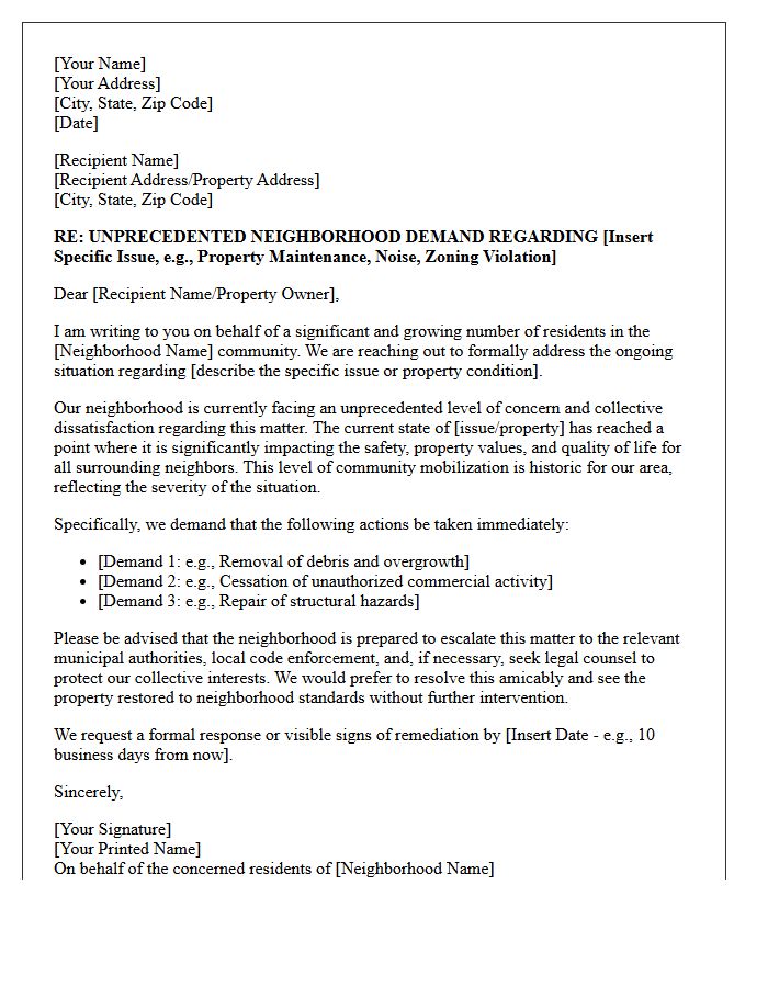 Unprecedented Neighborhood Demand Letter