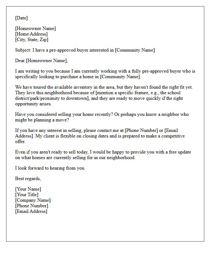 Pre-Approved Buyer Searching Your Specific Community Letter