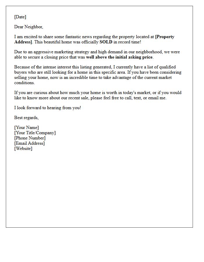 Sold In Record Time Above Asking Price Neighbor Letter