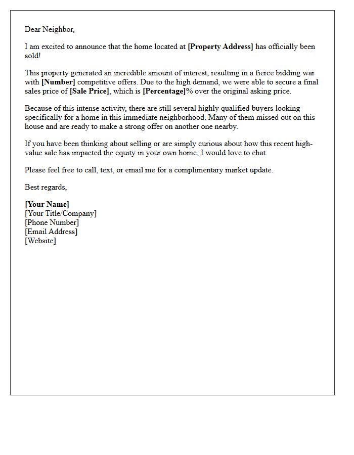 Fierce Bidding War Victory Just Sold Neighbor Letter