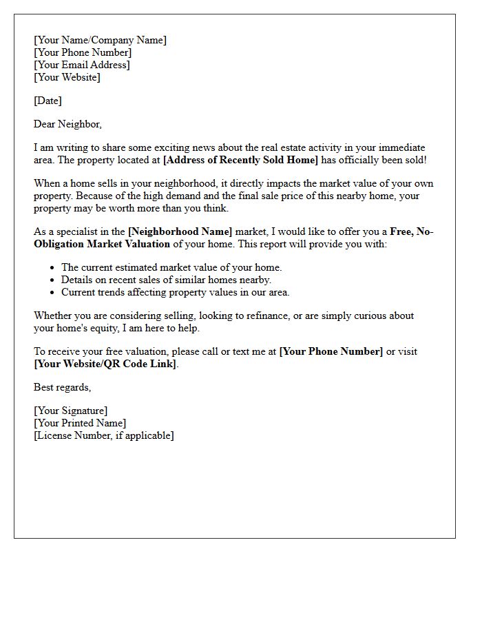 Free Market Valuation Offer Just Sold Neighbor Letter