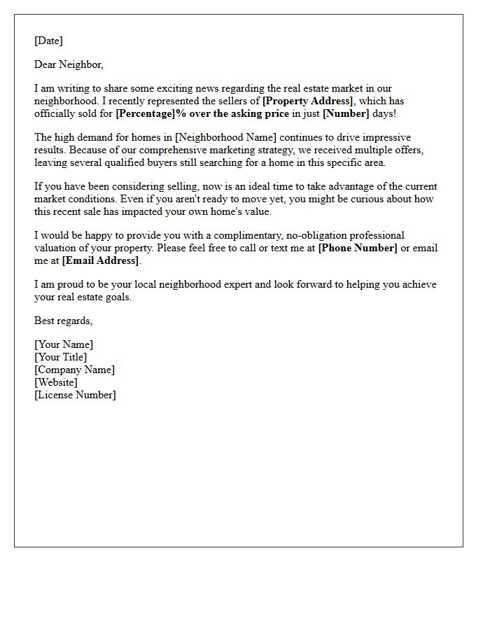 Local Neighborhood Expert Just Sold Above Asking Letter