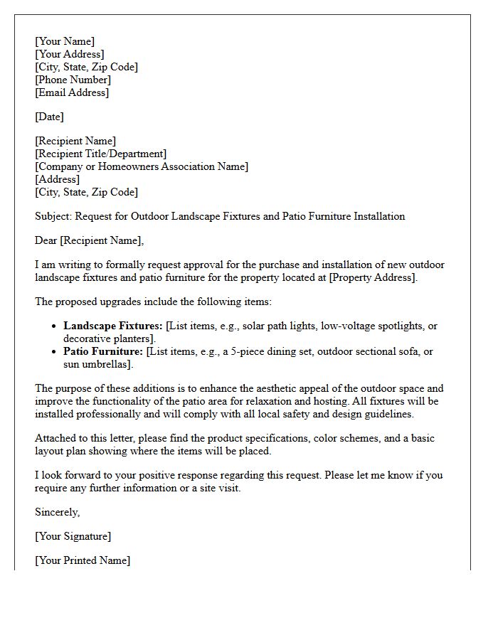 Outdoor Landscape Fixtures and Patio Furniture Request Letter