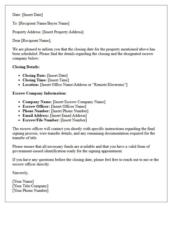 Closing Date and Escrow Company Information