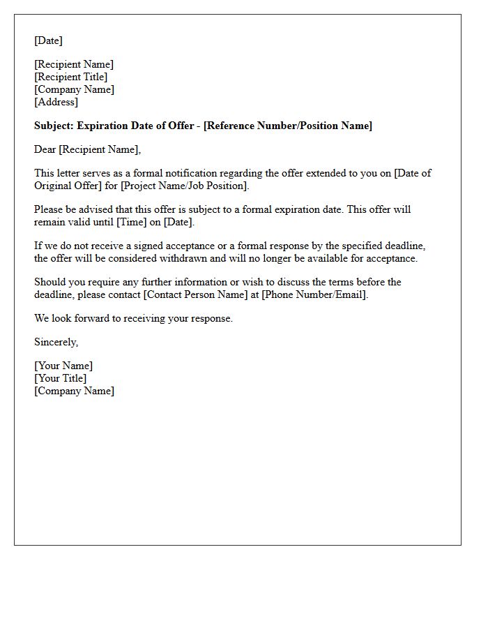 Formal Expiration Date of Offer