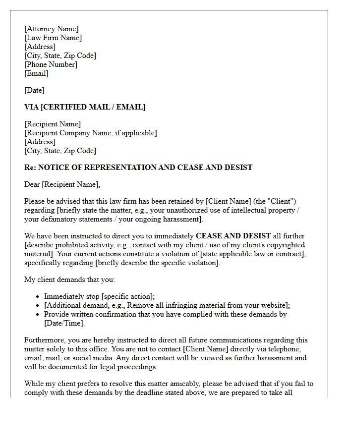 Attorney Representation and Cease and Desist Letter