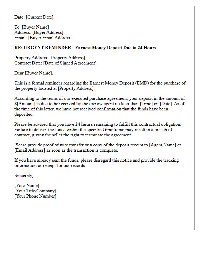 Twenty Four Hour Earnest Money Deposit Reminder Letter