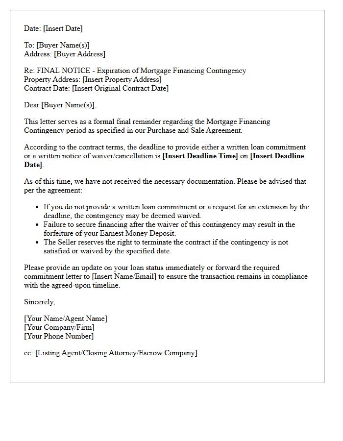 Final Deadline Reminder Letter for Mortgage Financing Contingency