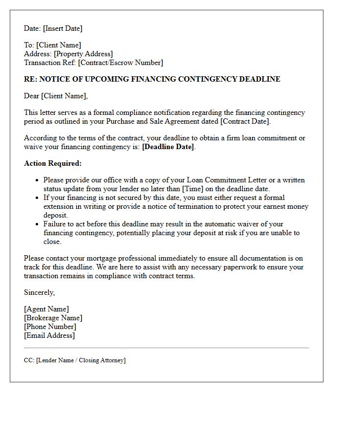 Brokerage Compliance Letter for Financing Contingency Deadlines