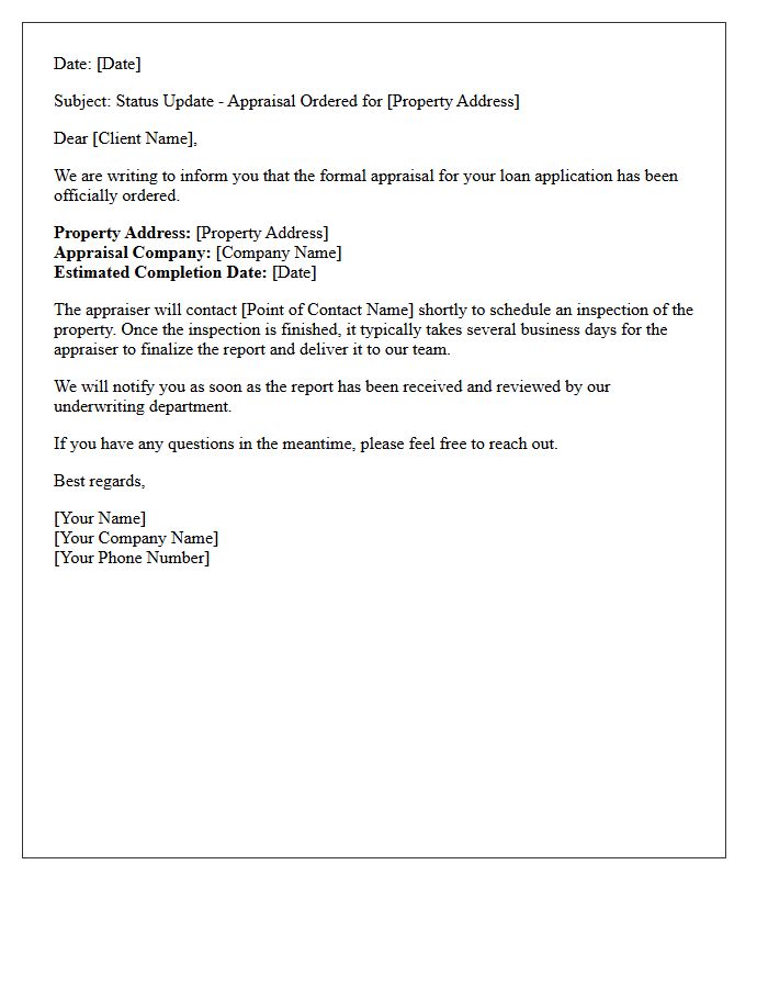 Appraisal Ordered Status Letter