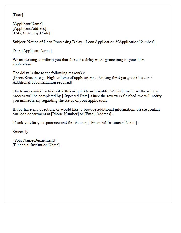 Loan Processing Delay Notice Letter
