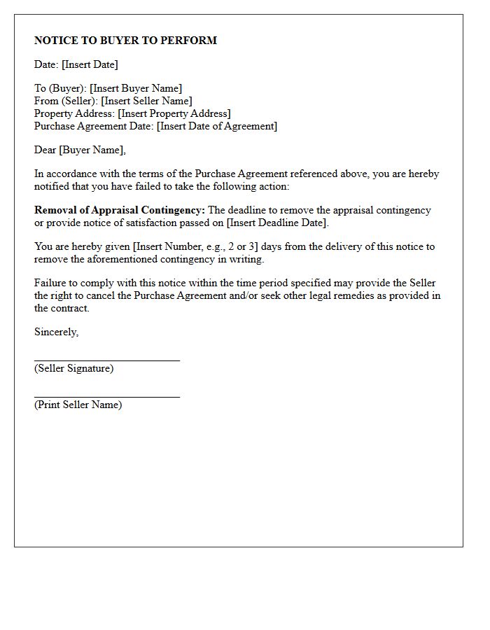 Notice to Perform for Missing Appraisal Contingency Deadline Letter