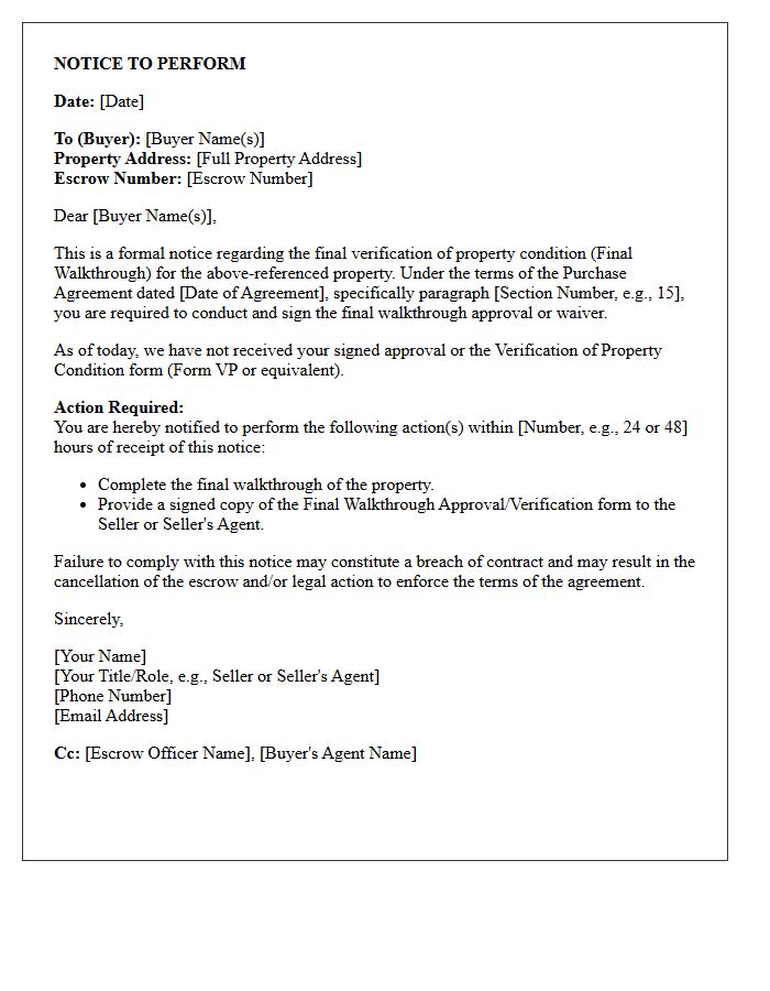 Notice to Perform for Missing Final Walkthrough Approval Letter