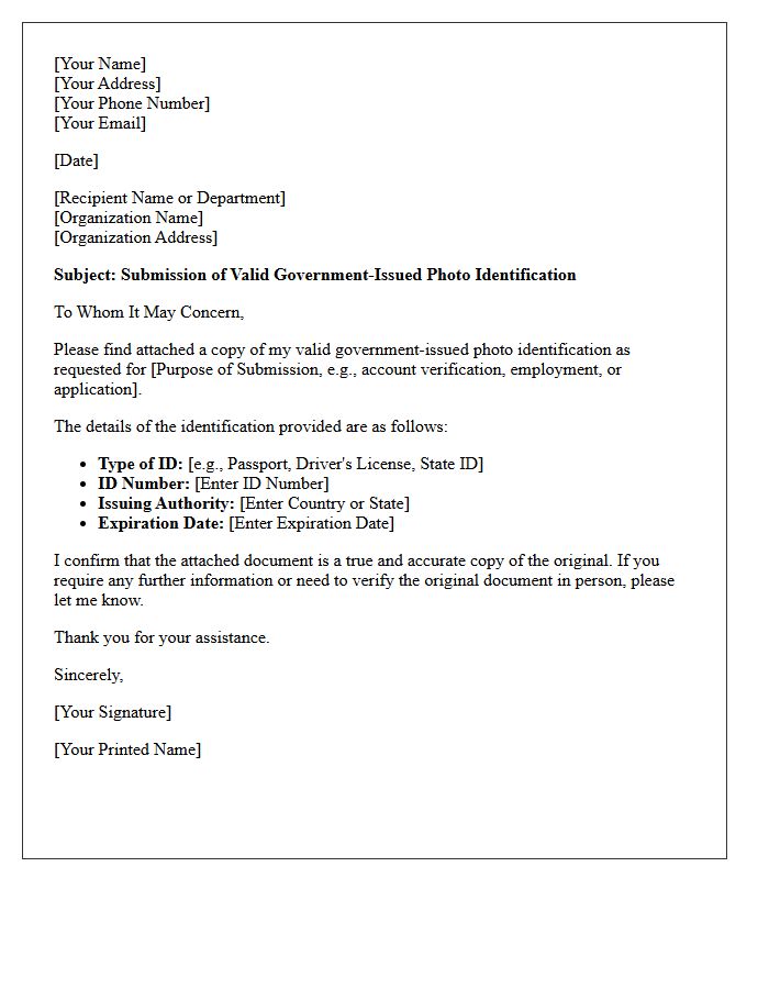 Valid Government Issued Photo Identification
