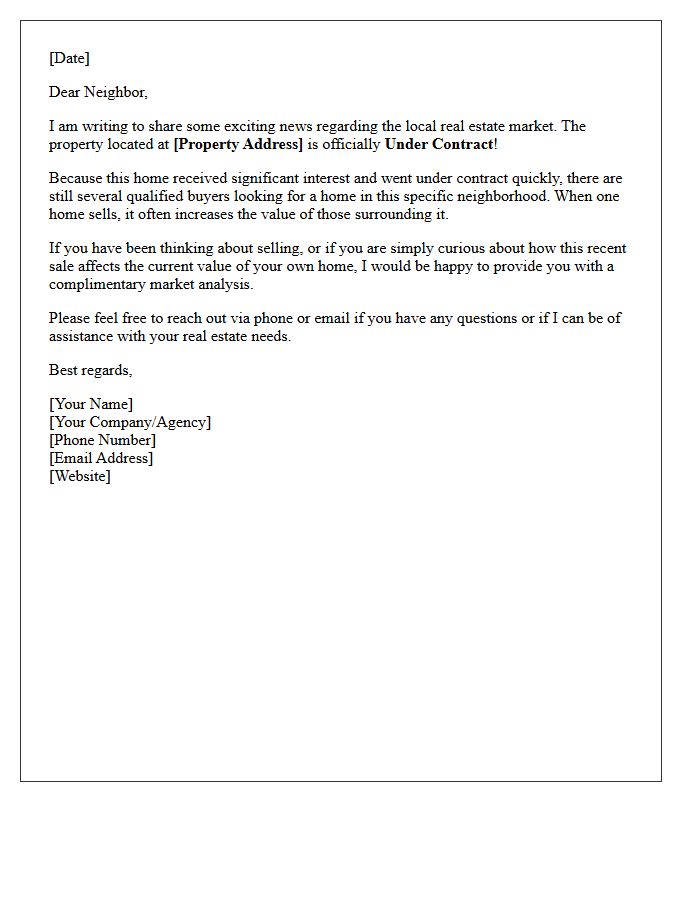 Local Market Pending Sale Neighbor Letter