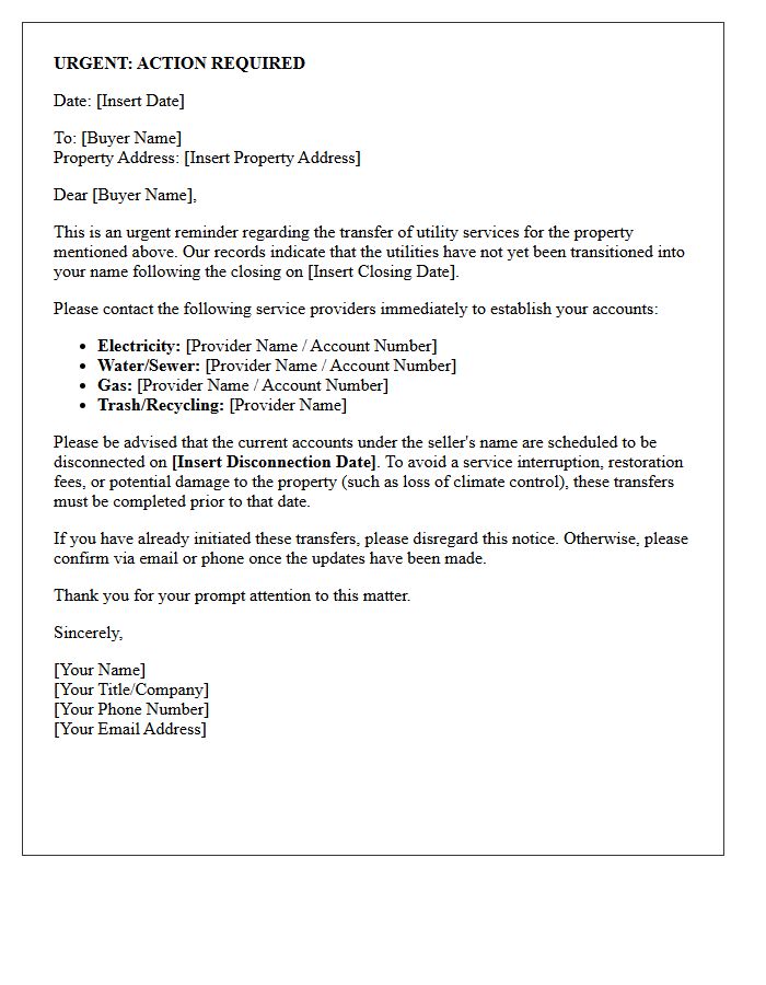 Urgent Buyer Utility Transfer Reminder Letter