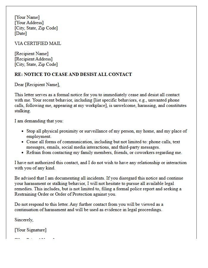 Immediate Cease Contact Letter for Stalking Allegations