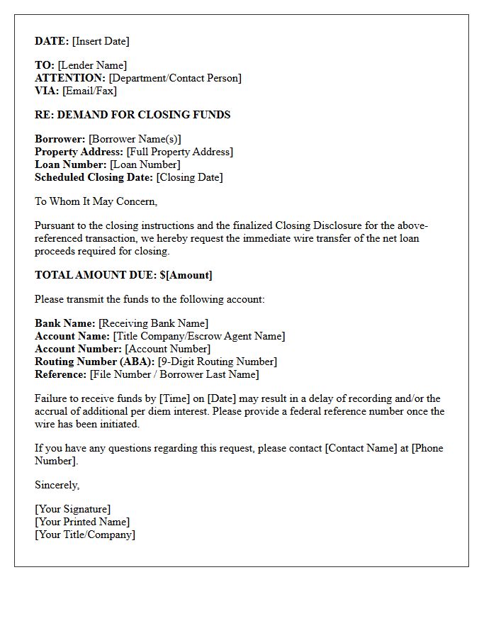Lender Wire Demand for Closing Funds Letter