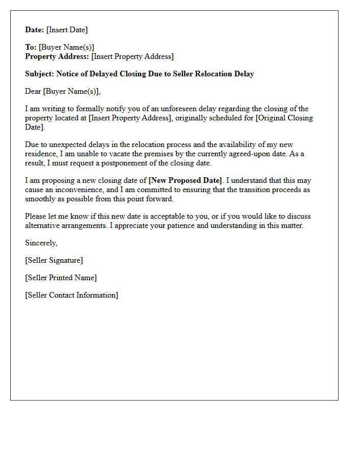Notice of Delayed Closing Due to Seller Relocation Delay Letter