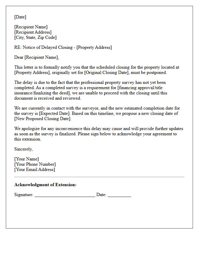 Notice of Delayed Closing Due to Outstanding Property Survey Letter