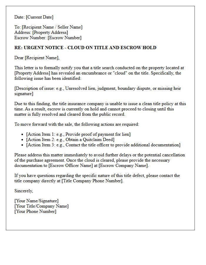 Escrow Hold Cloud on Title Alert Letter