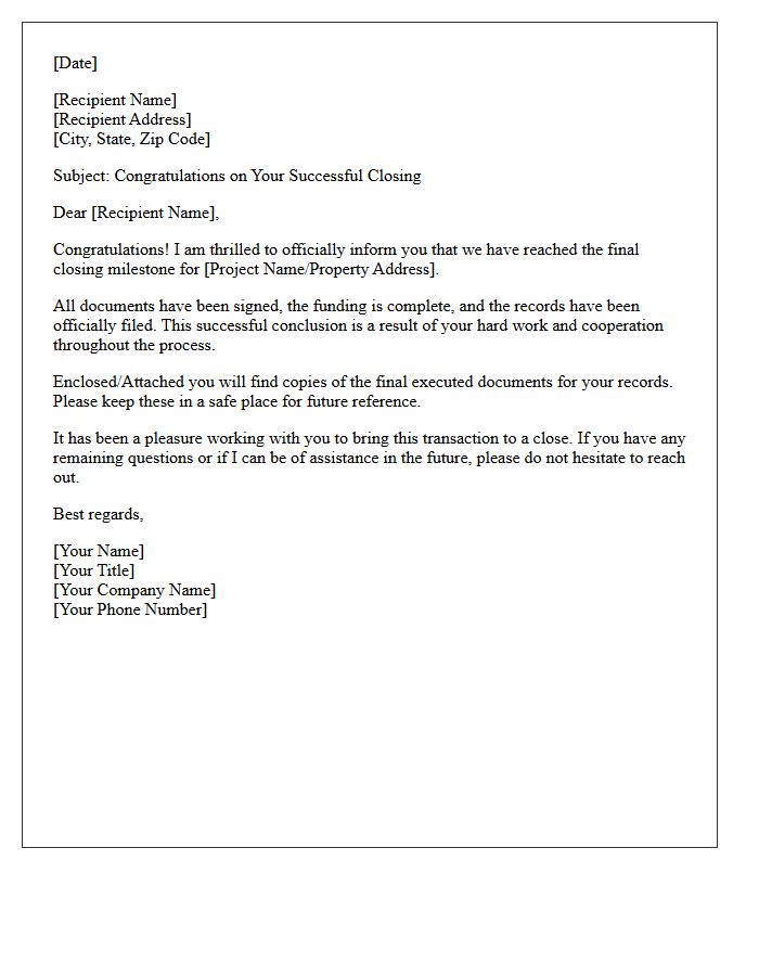 Final Closing Milestone Congratulatory Letter