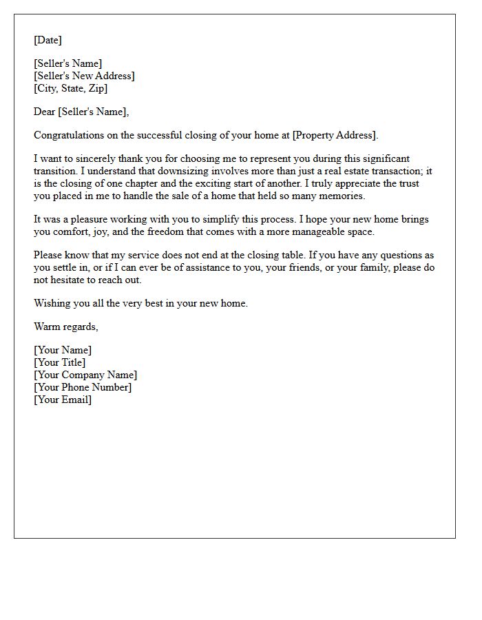 Downsizing Seller Appreciative Closing Letter