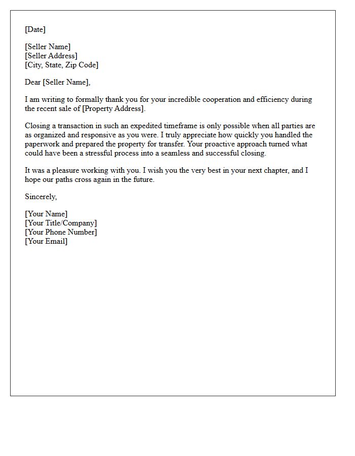 Expedited Sale Appreciative Seller Closing Letter