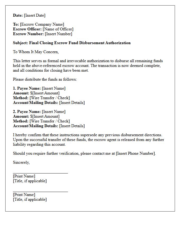 Final Closing Escrow Fund Disbursement Authorization Letter