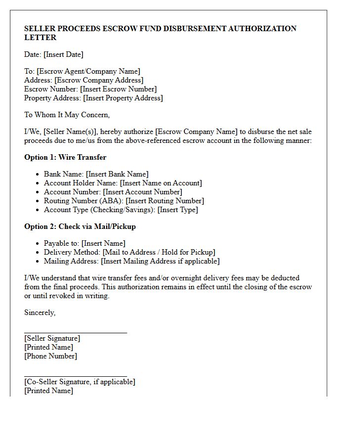 Seller Proceeds Escrow Fund Disbursement Authorization Letter