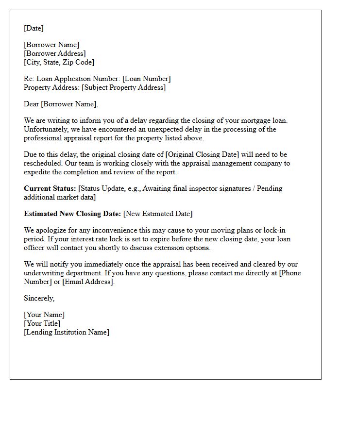 Appraisal Processing Closing Delay Notification Letter