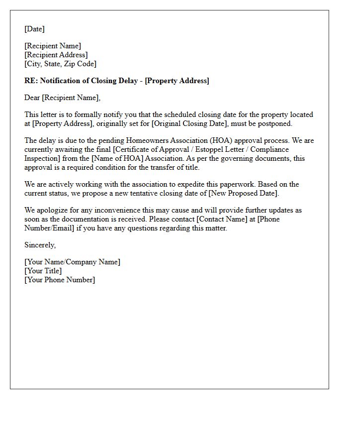 Homeowners Association Approval Closing Delay Notification Letter