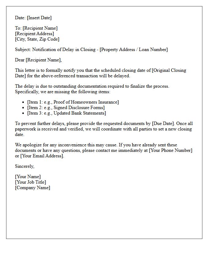 Missing Documentation Closing Delay Notification Letter