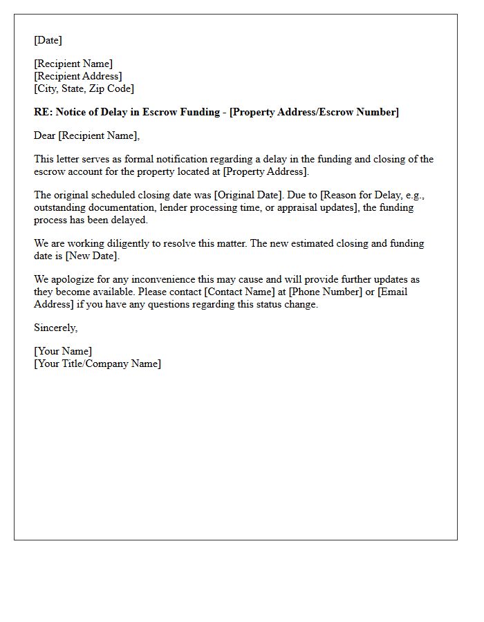 Escrow Funding Closing Delay Notification Letter