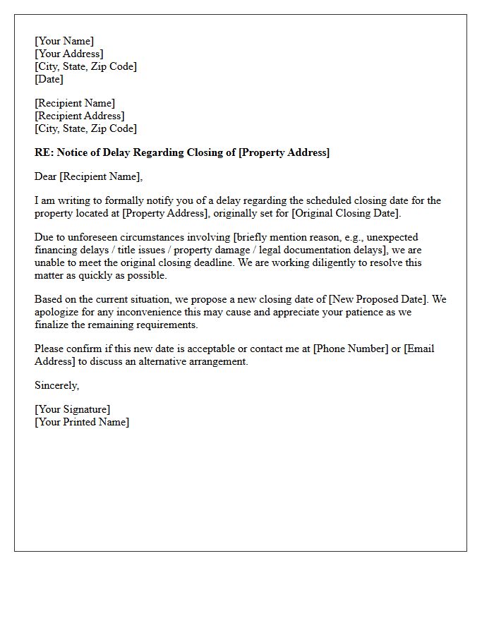 Unforeseen Circumstances Closing Delay Notification Letter